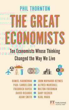 Book cover of The Great Economists: Ten Economists Whose Thinking Changed the Way We Live