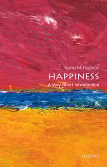 Book cover of Happiness: A Very Short Introduction