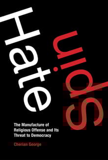 Book cover of Hate Spin: The Manufacture of Religious Offense and Its Threat to Democracy
