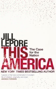 Book cover of This America: The Case for the Nation