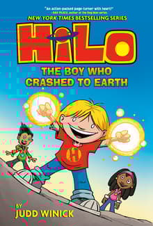 Book cover of Hilo Book 1: The Boy Who Crashed to Earth