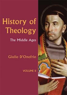 Book cover of History of Theology Volume II: The Middle Ages