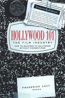 Book cover of Hollywood 101: The Film Industry