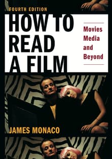 Book cover of How to Read a Film: Movies, Media, and Beyond