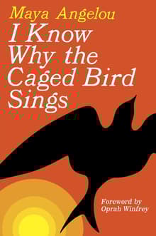 Book cover of I Know Why the Caged Bird Sings
