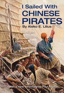 Book cover of I Sailed with Chinese Pirates