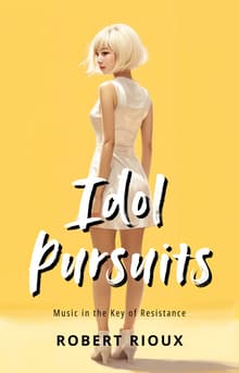 Book cover of Idol Pursuits: Complete Edition