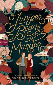 Book cover of Juniper Bean Resorts to Murder