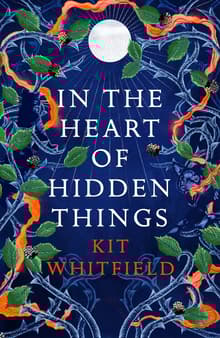 Book cover of In the Heart of Hidden Things