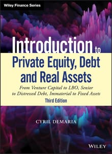 Book cover of Introduction to Private Equity, Debt and Real Assets: From Venture Capital to LBO, Senior to Distressed Debt, Immaterial to Fixed Assets