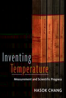 Book cover of Inventing Temperature: Measurement and Scientific Progress