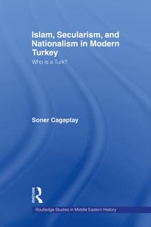 Book cover of Islam, Secularism and Nationalism in Modern Turkey: Who is a Turk?