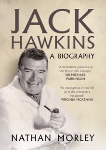 Book cover of Jack Hawkins: A Biography