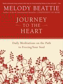 Book cover of Journey to the Heart: Daily Meditations on the Path to Freeing Your Soul
