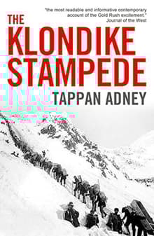 Book cover of The Klondike Stampede