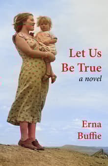 Book cover of Let Us Be True