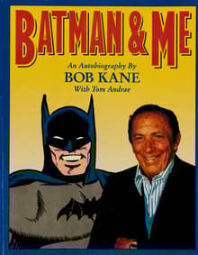 Book cover of Batman & Me: An Autobiography