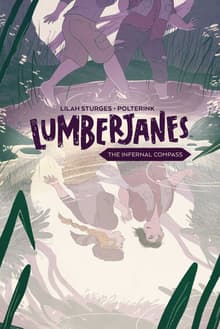 Book cover of Lumberjanes Original Graphic Novel: The Infernal Compass