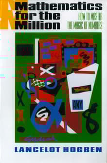 Book cover of Mathematics for the Million: How to Master the Magic of Numbers