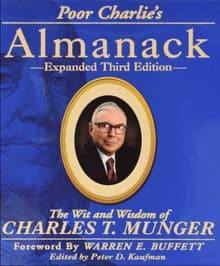 Book cover of Poor Charlie's Almanack: The Wit and Wisdom of Charles T. Munger
