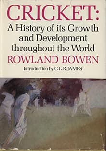 Book cover of Cricket: A History of its Growth & Development throughout the World