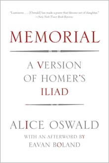 Book cover of Memorial: A Version of Homer's Iliad
