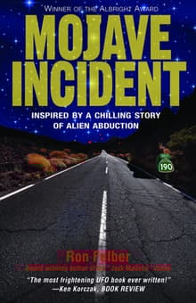 Book cover of Mojave Incident: Inspired by a Chilling Story of Alien Abduction