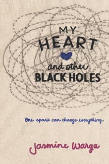 Book cover of My Heart and Other Black Holes