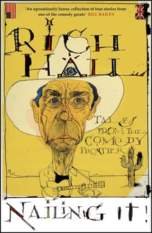 Book cover of Nailing It: Tales from the Comedy Frontier