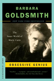 Book cover of Obsessive Genius: The Inner World of Marie Curie