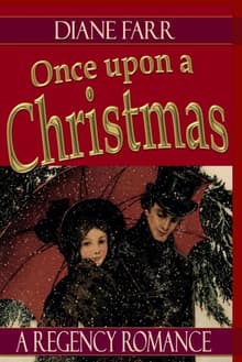 Book cover of Once Upon A Christmas