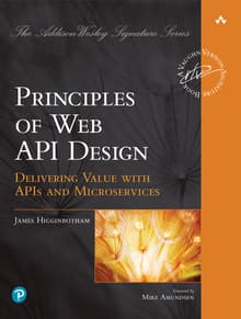 Book cover of Principles of Web API Design: Delivering Value with APIs and Microservices