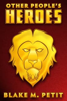 Book cover of Other People's Heroes