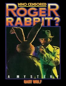 Book cover of Who Censored Roger Rabbit?
