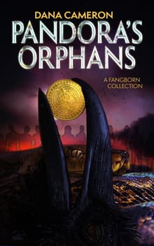 Book cover of Pandora's Orphans: A Fangborn Collection