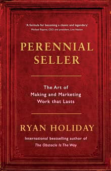 Book cover of Perennial Seller: The Art of Making and Marketing Work that Lasts