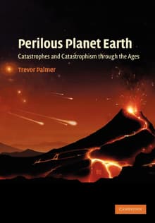 Book cover of Perilous Planet Earth: Catastrophes and Catastrophism through the Ages