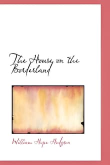 Book cover of The House on the Borderland
