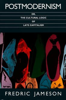 Book cover of Postmodernism, or, The Cultural Logic of Late Capitalism