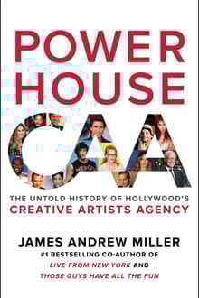 Book cover of Powerhouse: The Untold Story of Hollywood's Creative Artists Agency