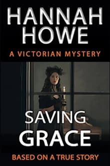 Book cover of Saving Grace: A Victorian Mystery