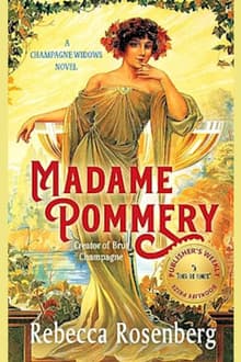Book cover of Madame Pommery: Creator of Brut Champagne