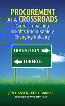 Book cover of Procurement at a Crossroads: Career-Impacting Insights into a Rapidly Changing Industry