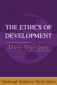 Book cover of The Ethics of Development: From Economism to Human Development