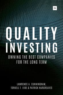 Book cover of Quality Investing: Owning the Best Companies for the Long Term