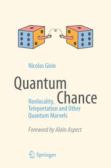Book cover of Quantum Chance: Nonlocality, Teleportation and Other Quantum Marvels