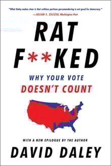 Book cover of Ratf**ked: Why Your Vote Doesn't Count