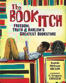 Book cover of The Book Itch: Freedom, Truth & Harlem's Greatest Bookstore