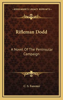 Book cover of Rifleman Dodd: A Novel of the Peninsular Campaign