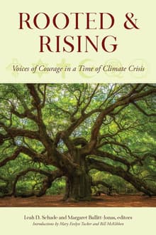 Book cover of Rooted and Rising: Voices of Courage in a Time of Climate Crisis